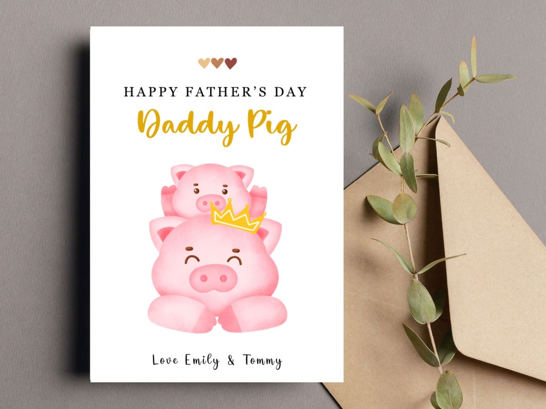 Daddy Pig Fathers Day Card Peppa Pig Theme Fathers Day Card - Etsy