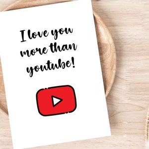 Ik hou meer van je dan YouTube Valentijnsdag kaart, YouTube fan, Leuke verjaardagskaart, Verjaardagskaart voor man vrouw gf bf, Bewonderingkaart