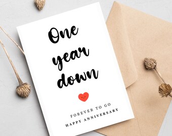 Carte du premier anniversaire, un an vers le bas, pour toujours, carte d'anniversaire d'un an, carte d'anniversaire pour partenaire, petit ami, petite amie