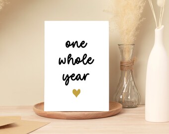 Carte de premier anniversaire, une année entière, Forever to Go, carte d'anniversaire d'un an, carte d'anniversaire pour partenaire, petit ami, petite amie