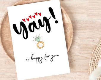 Yay So Happy For You, Engagement Card, You're Engaged Card, Newly Engaged, Congratulations On Your Engagement Card, Yay You're Engaged Card