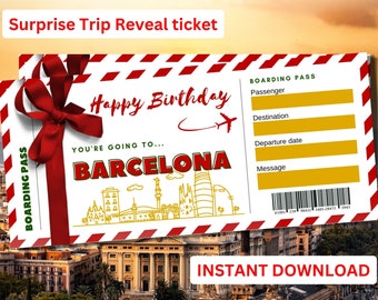 Birthday Surprise Barcelona Trip Ticket Printable Surprise Reveal Ticket, Gift Reveal Ticket, Birthday Gift Boarding Pass Plane Ticket