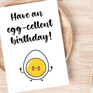 Avere un biglietto di compleanno Eggcellent, biglietto di compleanno Eggcellent, divertente Food Pun Humor Card, illustrazione carina, carta gioco di parole, carta migliore amico