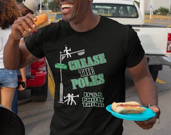 Grease The Poles, Its A Philly Thing, SBLVII, Philadelphia Eagles, Go Birds, Fly Eagles Fly