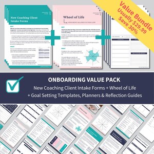 Onboarding Value Pack: New Client Intake Forms + Wheel of Life + Goals Setting Template, Planners and Reflection Guides