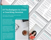 Quick-Reference Guide: 10 Techniques to Close a Coaching Session. Life Coach Templates, Coaching Tools, Leadership Coach, Coaching Questions