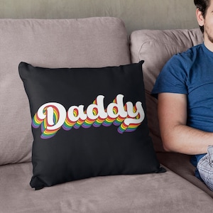 Daddy Square Pillow LGBTQ pillow Rainbow design Home accessories Fun Pillow House Decoration Gift idea gift for dad gift for gay men pride