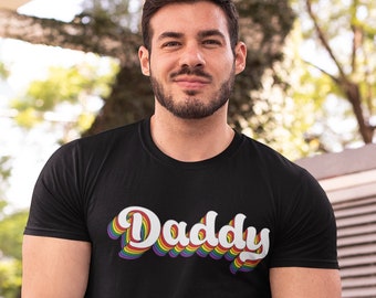 Certified Organic DADDY Shirt. Embrace LGBTQ pride with a vibrant rainbow design.Eco-friendly gift for dad and daddies, Gay Mean Gift, Pride