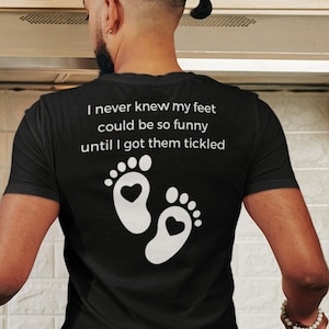 Foot Fetish T-Shirt. Kinky Funny Bdsm T-Shirt Foot Fetish T-Shirt. Kinky Funny Bdsm T-Shirt