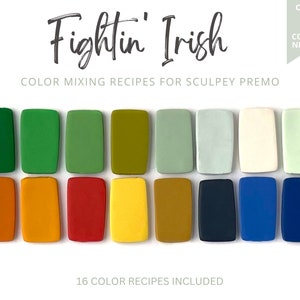 May include: Fightin' Irish color mixing recipes for Sculpey Premo polymer clay. Sixteen color recipes are included, using only six base colors.