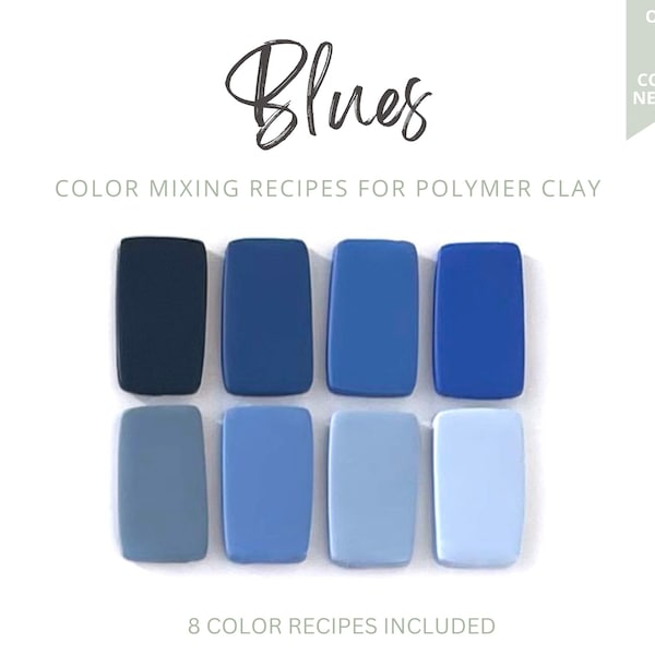 Polymer Clay Color Recipes | Blue | Sculpey Premo | Light Dark Cool Pastel Navy | Recipe Cards | Mixing Guide