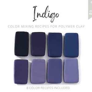 Puede incluir: Ocho muestras de color de tonos índigo para arcilla polimérica. Los colores van del azul oscuro al morado claro. El texto "Indigo" está en la parte superior de la imagen. El texto "SOLO SE NECESITAN 4 COLORES" está en la esquina superior derecha. El texto "RECETAS DE MEZCLA DE COLORES PARA ARCILLA POLIMÉRICA" está debajo del título. El texto "8 RECETAS DE COLORES INCLUIDAS" está en la parte inferior de la imagen.
