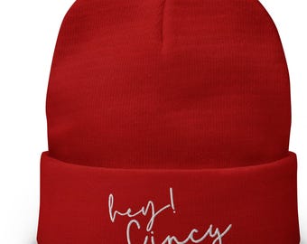 Cincinnati gestickte Mütze, einzigartige Grafik hey Cincy, Geschenk für Sportfan, Valentinsgeschenkidee,Ohio, trendiger Hut, Kaltwettermütze. Niedliche Mütze