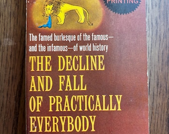 Vintage Decline and Fall of Practically Everybody by Will Cuppy, Historical Paperback