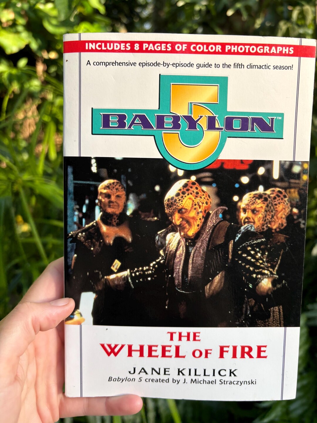 First Edition Babylon 5 the Wheel of Fire by Jane Killick Paperback ...