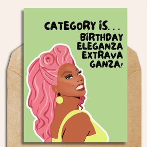 Birthday Card -- RuPaul -- Category Is.. .