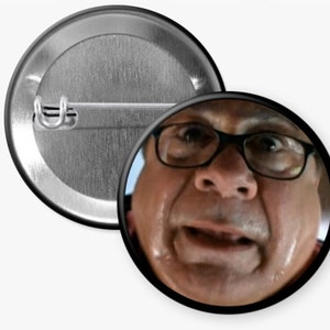 Frank Reynolds Always Sunny 1.5" Pinback Button / Magnet