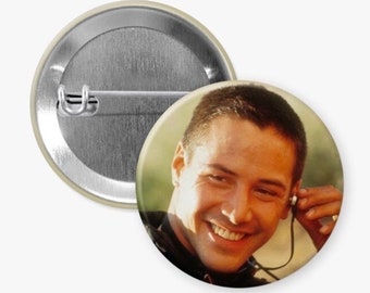 Keanu Reeves Speed 1.5” Pinback Button / Magnet