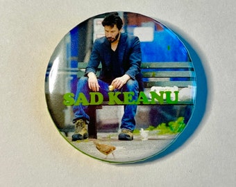 Botão Pinback Keanu triste de 1,5”