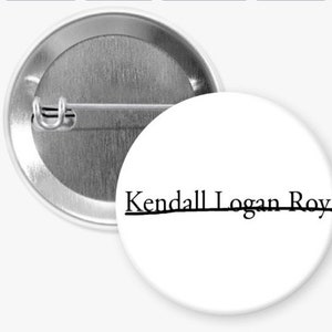 Kendall Logan Roy Opvolging Pinback Button