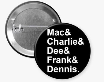 Los grandes siempre soleados en Filadelfia 1.5" Botón Pinback