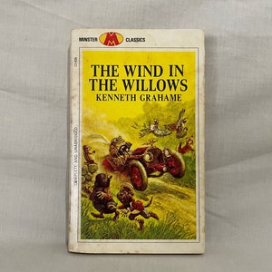 The Wind In The Willows // Kenneth Grahame // Minster Classics // 1967 Vintage Taschenbuch