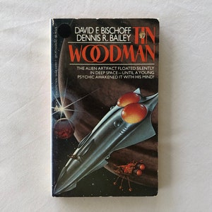 Tin Woodman – David F. Bischoff & Dennis R. Bailey – Ace Science Fiction 1985 – Vintage PAPERBACK 