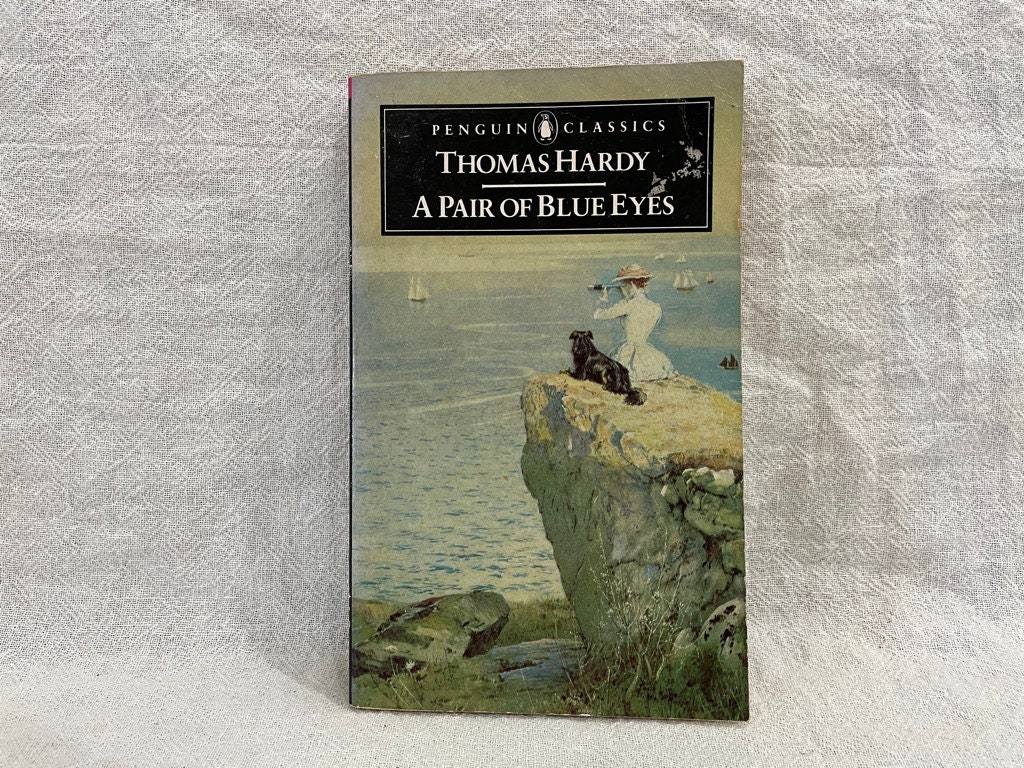 A Pair of Blue Eyes // Thomas Hardy // Penguin Classics // 1986 // Vintage Paperback