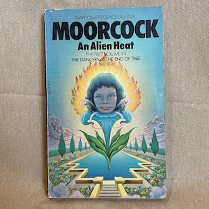An Alien Heat // Michael Moorcock // 1974 // Vintage Paperback