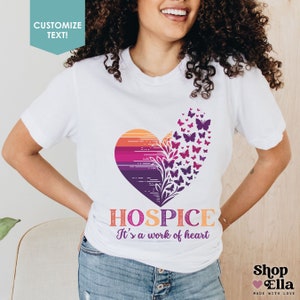 Hospice Staff Shirt Hospice Nurse Gift Hospice Worker T-Shirt Work of Heart Butterfly Hospice Squad Tee Palliative Care Team Social Work