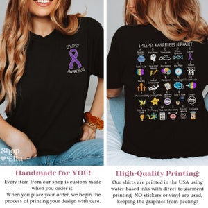 May include: Black t-shirt with a purple ribbon and the text "Epilepsy Awareness" on the front. The back of the shirt features a graphic with the text "Epilepsy Awareness Alphabet" and a list of terms related to epilepsy.