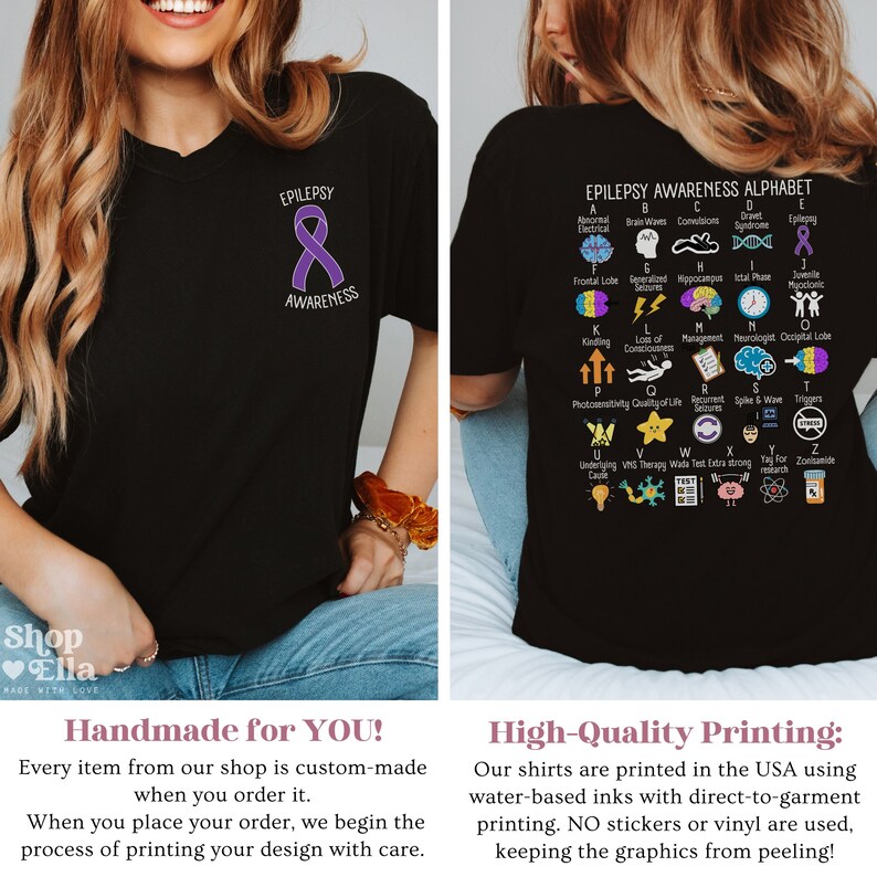May include: Black t-shirt with a purple ribbon and the text "Epilepsy Awareness" on the front. The back of the shirt features a graphic with the text "Epilepsy Awareness Alphabet" and a list of terms related to epilepsy.