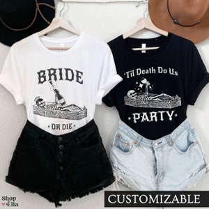 Spooky Bride or Die Fall Halloween Bachelorette Party Shirt Till Death Do Us Party Gothic Bridal Shower T-Shirt Matching Bridesmaid Tee
