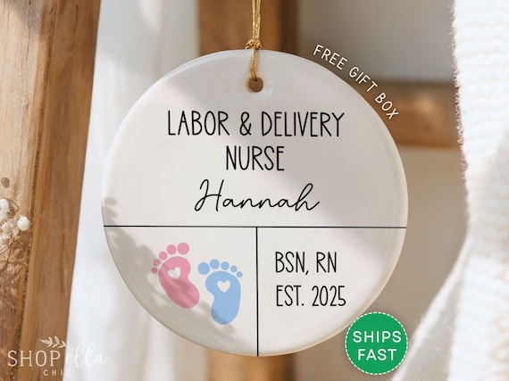 Labor and Delivery Nurse Ornament Personalized L and D Nurse Christmas Ornament Custom Delivery Nurse Gift L&D Nurse Appreciation Keepsake