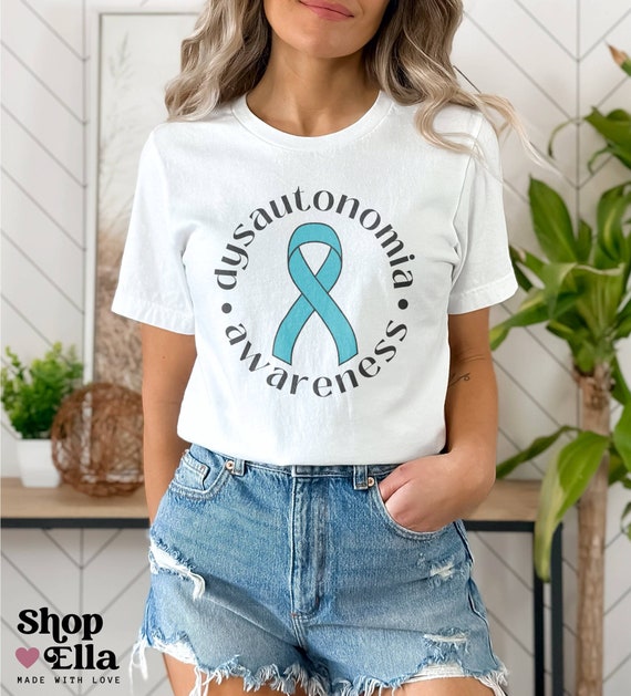 Dysautonomia Awareness Shirt Postural Orthostatic Tachycardia Syndrome POTS T-Shirt Invisible Illness Support Tee Spoonie Warrior Tshirt