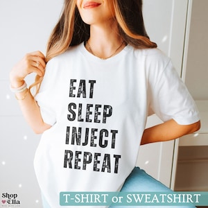 Nurse Esthetician Shirt Botox Dealer T-Shirt Aesthetic Nurse Injector Tshirt Lip Filler Injector Gift Cosmetic Medspa Tee Eat Sleep Inject