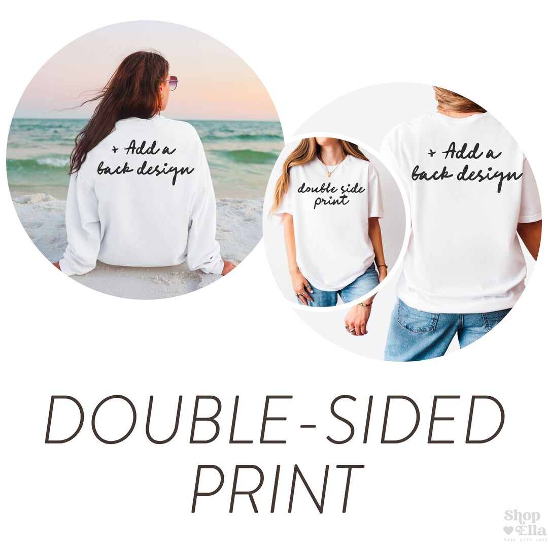 Add a Front or Back Print - Design Upgrade *add-on* for Purchased ...