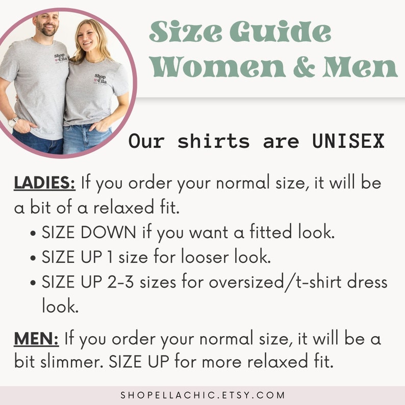 May include: Size guide for unisex shirts. The guide explains how to order the correct size for a relaxed, fitted, or oversized fit. The text includes the phrase "Shop Ella Chic Etsy.com".