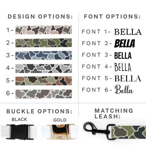May include: Image showcasing design, font, and buckle options for a pet accessory. Design options include camouflage patterns in various colors. Font options display the word "BELLA" in different styles. Buckle options are black and gold. A matching leash is also shown.