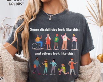 Disability Inclusion Shirt Hidden Disability Awareness T-Shirt Invisible Disabilities Chronic Illness Spoonie Gift Occupational Therapist