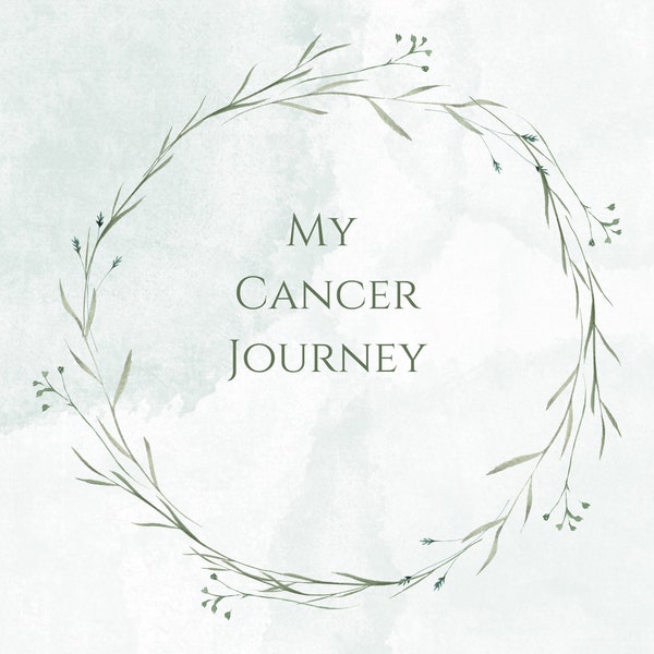 My Cancer Journey Journal