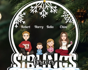 Siblings Ornament Sisters Forever Personalized Shaped Acrylic Ornament Personalized Family Ornament, Family Gift Christmas Tree Decor