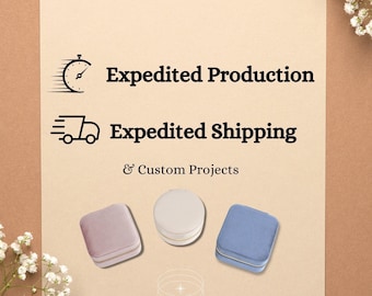 Custom Jewellery Boxes - Expedited Production, Expedited Shipping and Custom Projects