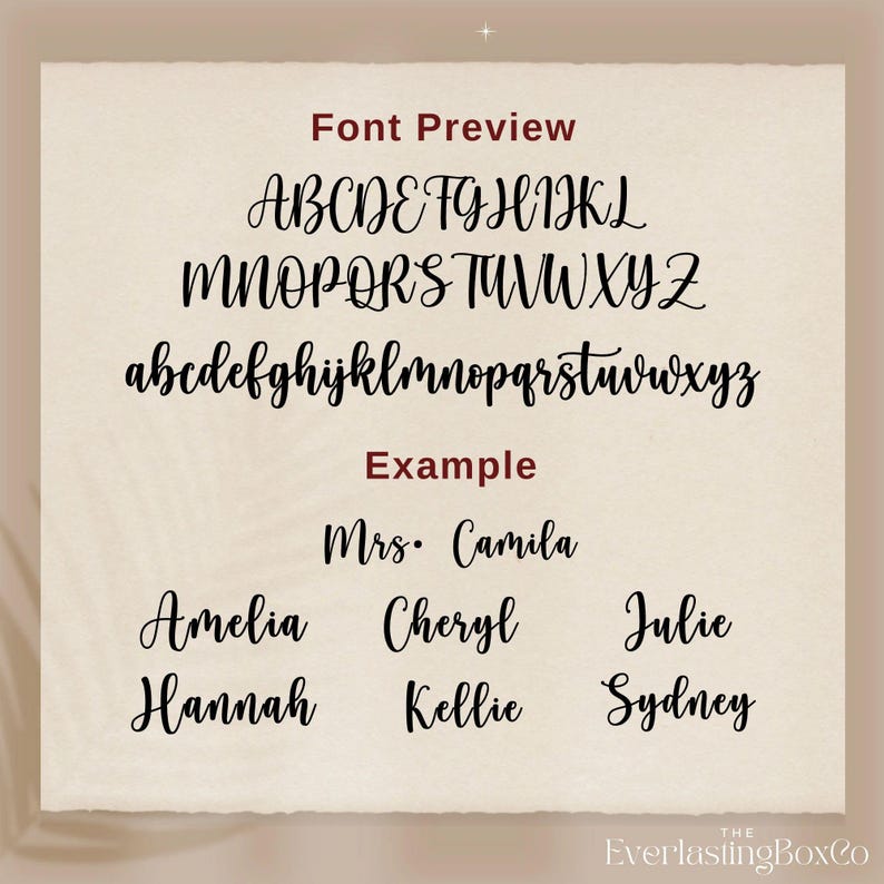 May include: A beige background displays a font preview with uppercase and lowercase alphabets. The word "Example" is in red, with the name "Mrs. Camila" below it. Additional names include Amelia, Cheryl, Julie, Hannah, Kellie, and Sydney. The EverlastingBoxCo logo is in the bottom right.