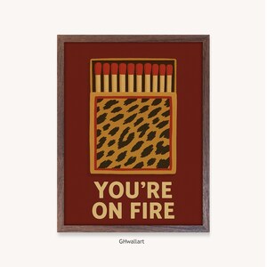 Stampa leopardata incorniciata, stampa con citazione "Sei in fiamme", decorazione da parete in rosso acceso, poster pop art retrò, idea regalo originale