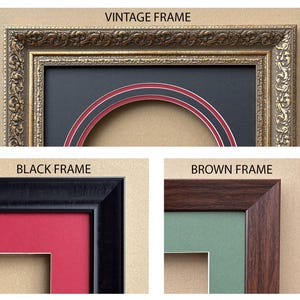 May include: Image showcasing three different picture frames. The top frame is a vintage gold with ornate detailing. Below are a black frame with a red mat and a brown frame with a green mat. Text on the image reads "VINTAGE FRAME", "BLACK FRAME", and "BROWN FRAME".