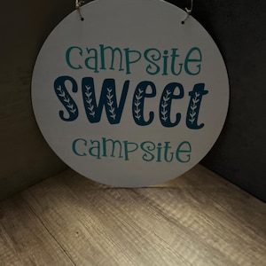 Campsite Sweet Campsite