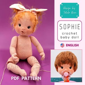 May include: A crocheted baby doll named Sophie with red hair and a pink bow. The doll is sitting with its legs extended. The image includes the text "PDF PATTERN" and "ENGLISH".