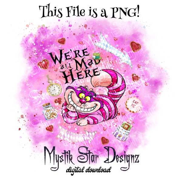 Were all mad here Cheshire Cat PNG | Alice in Wonderland Cat PNG | Digital Download PNG | Commercial Use