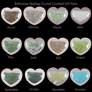May include: A collection of crushed birthstone crystals in heart-shaped packages. Each package is labeled with a month from January to December. The crystals vary in color, including brown, green, white, and blue. The text "Birthstone Healing Crystal Crushed Gift Pack" is at the top.